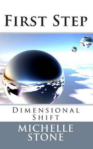 Dimensional Shift de Michelle Stone
