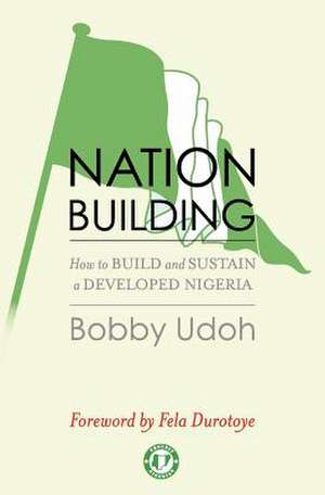 Nation-Building de Bobby Udoh