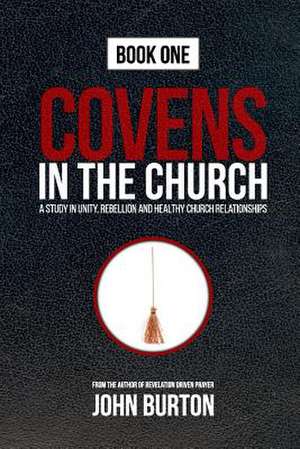 Covens in the Church de John Burton