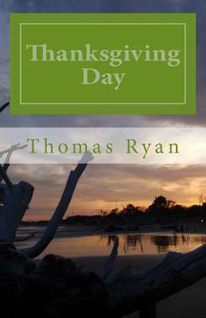 Thanksgiving Day de Thomas Ryan Sr