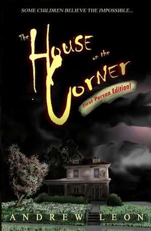 The House on the Corner de Andrew Leon