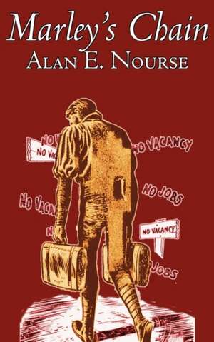 Marley's Chain by Alan E. Nourse, Science Fiction, Adventure de Alan E. Nourse