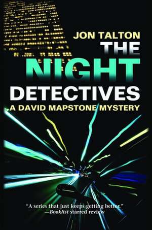 The Night Detectives de Jon Talton