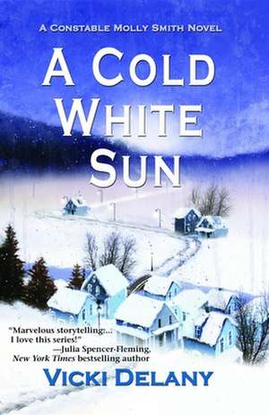 A Cold White Sun de Vicki Delany