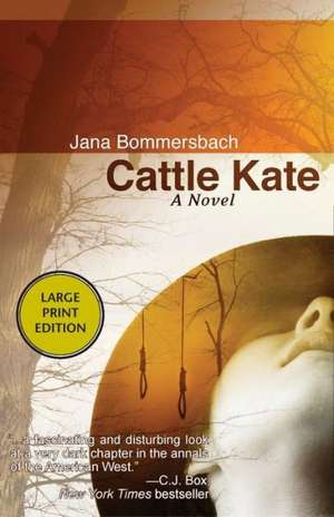 Cattle Kate de Jana Bommersbach