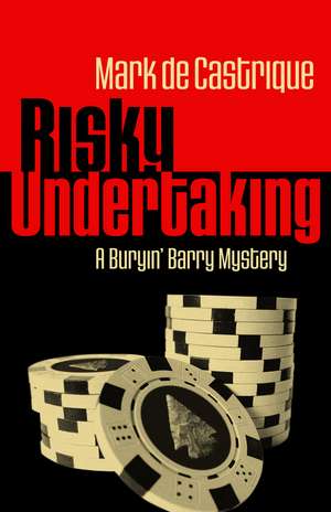 Risky Undertaking de Mark de Castrique