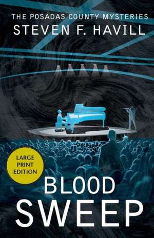 Blood Sweep LP de Steven F. Havill