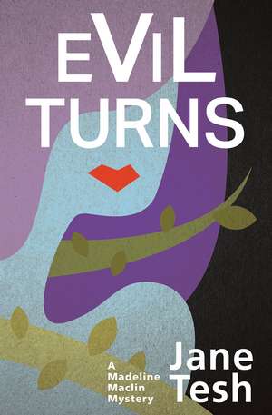 Evil Turns de Jane Tesh