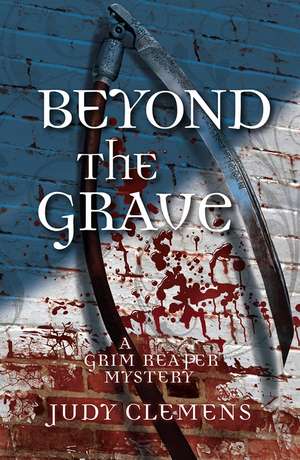 Beyond the Grave Tpbk de Judy Clemens