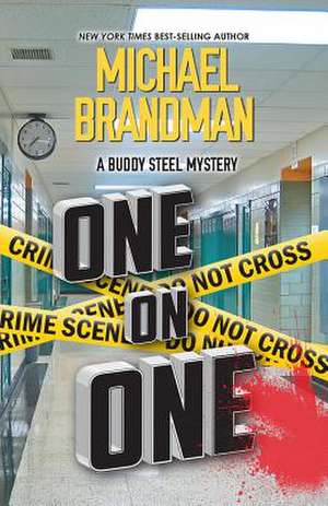 One on One de Michael Brandman