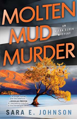 Molten Mud Murder de Sara E. Johnson