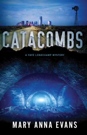 Catacombs de Mary Anna Evans