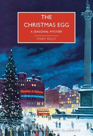 The Christmas Egg de Mary Kelly