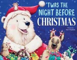 'Twas the Night Before Christmas de Jane Chapman