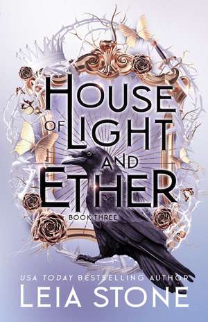 House of Light and Ether de Leia Stone