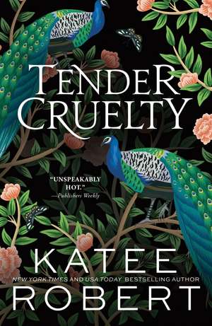 Tender Cruelty: A Divinely Dark Romance Retelling of Hera and Zeus (Dark Olympus Book 9) de Katee Robert
