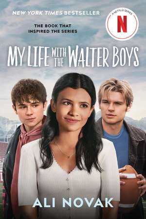 My Life with the Walter Boys (Netflix Series Tie-In Edition) de Ali Novak