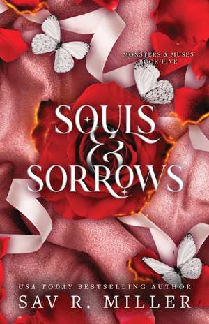 Souls and Sorrows de Sav R. Miller