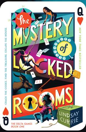 The Mystery of Locked Rooms de Lindsay Currie