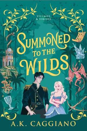 Summoned to the Wilds: A Novel de A. K. Caggiano