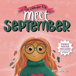 Meet September de April Martin