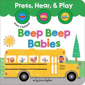 Beep Beep Babies de Louise Anglicas