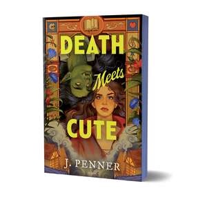 Death Meets Cute de J. Penner