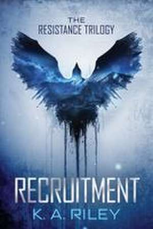 Recruitment de K a Riley