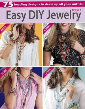 Easy DIY Jewelry, Book 1 de Leisure Arts