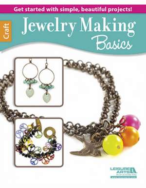 Jewelry Making Basics de Leisure Arts