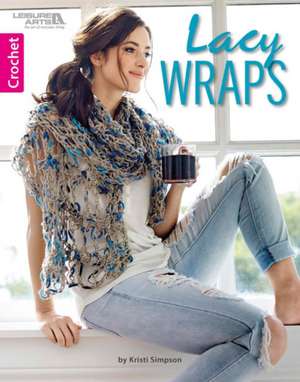 Simpson, K: Lacy Wraps Crochet de Kristi Simpson