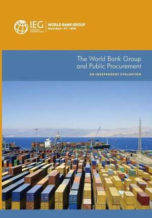 The World Bank Group and Public Procurement de World Bank World Bank