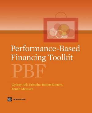 Fritsche, G: Performance-Based Financing Toolkit
