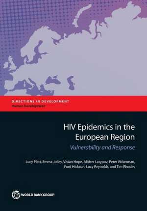 HIV Epidemics in the European Region de Lucy Platt