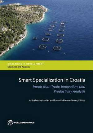 Smart Specialization in Croatia de Paulo Guilherme Correa