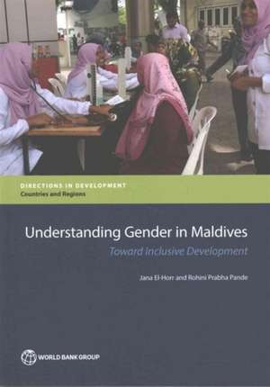 Gender and Development in the Maldives: A Forward Approach de Jana Elhorr