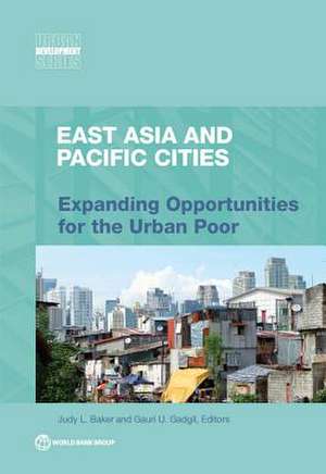 East Asia and Pacific Cities de Judy L Baker