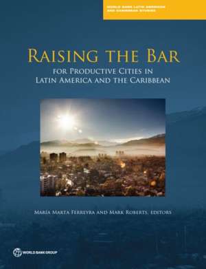 Raising the Bar de Maria Marta Ferreyra