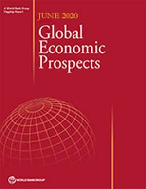 Global Economic Prospects, June 2020 de World Bank