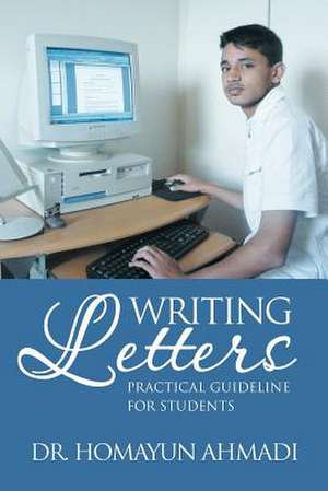 Writing Letters de Homayun Ahmadi