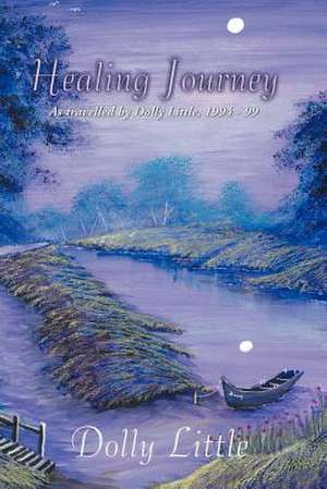 Healing Journey de Dolly Little