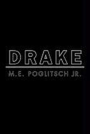 Drake de M. E. Poglitsch Jr