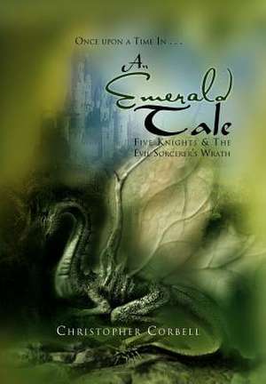 Corbell, C: Emerald Tale