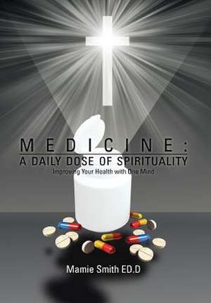 Mamie Smith, E: MEDICINE