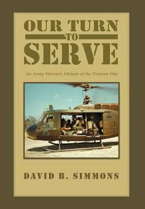 Our Turn to Serve de David B. Simmons