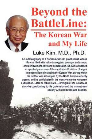 Beyond the Battle Line de Luke I. C. Kim