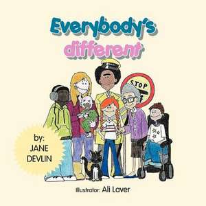 Everybody's Different de Jane Devlin