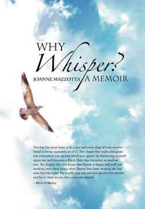 Why Whisper? de Joanne Mazzotta