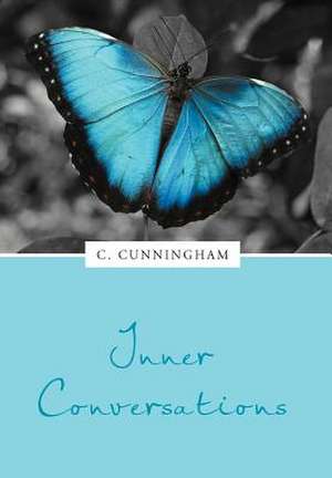 Inner Conversations de C. Cunningham