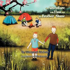 An Adventure with Finn and His Brother Shane de Margaret Mulvey